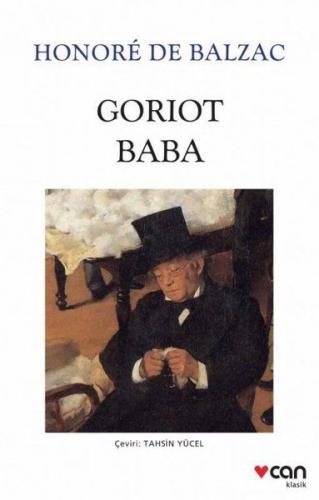 Goriot Baba (Fotoğraflı Klasikler)