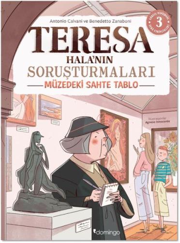 Müzedeki Sahte Tablo - Teresa Hala'nın Soruşturmaları 3 Müzedeki Sahte Tablo - Teresa Hala'nın Soruşturmaları 3