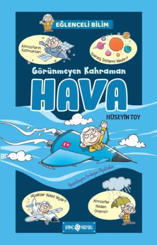 Görünmeyen Kahraman Hava Eğlenceli Bilim 3 Görünmeyen Kahraman Hava Eğlenceli Bilim 3