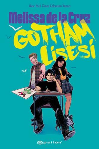 Gotham Lisesi Gotham Lisesi