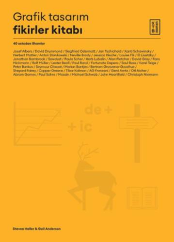 Grafik Tasarım Fikirler Kitabı - 40 Ustadan İlhamlar Grafik Tasarım Fikirler Kitabı - 40 Ustadan İlhamlar