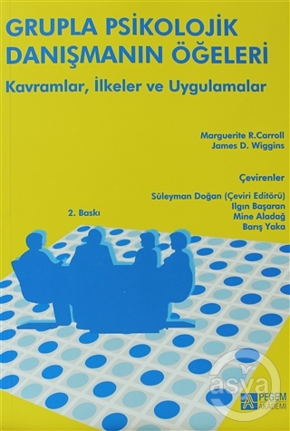 Grupla Psikolojik Danışmanın Öğeleri