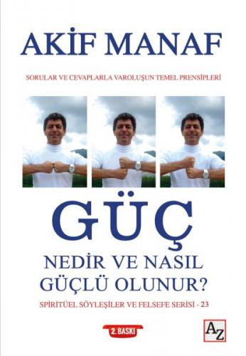 Güç Nedir ve Nasıl Güçlü Olunur?