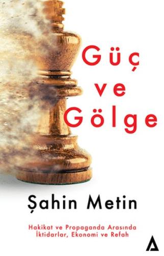 Güç Ve Gölge