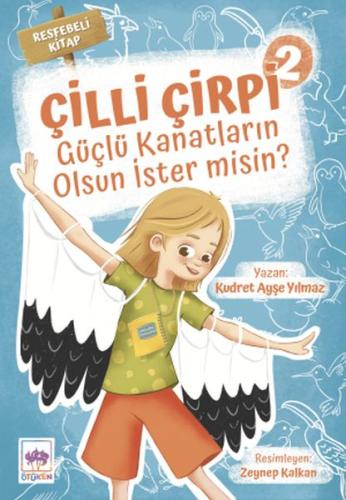 Güçlü Kanatların Olsun İster Misin? - Çilli Çirpi 2 Güçlü Kanatların Olsun İster Misin? - Çilli Çirpi 2