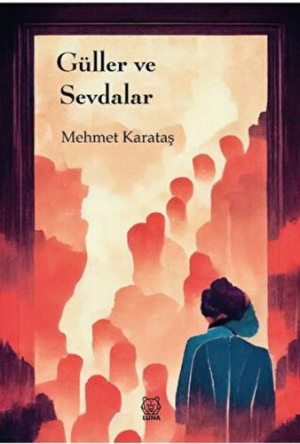 Güller ve Sevdalar Güller ve Sevdalar