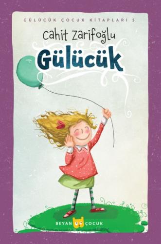 Gülücük (Ciltli-Resimli)