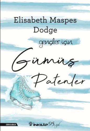 Gümüş Patenler – Gençler İçin