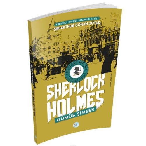 Gümüş Şimşek Sherlock Holmes Gümüş Şimşek Sherlock Holmes