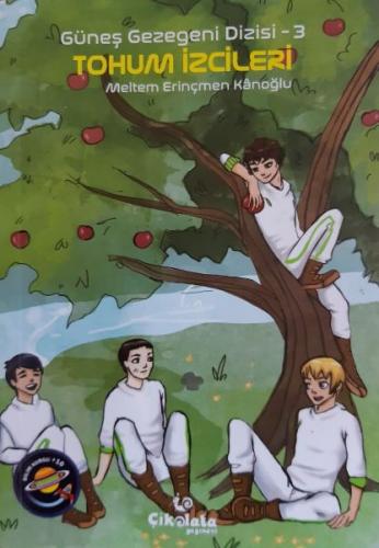 Güneş Gezegeni Dizisi 3 - Tohum İzcileri