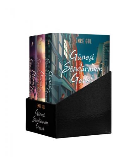 Güneşi Söndürmem Gerek Kutulu Set 3 Kitap Takım (Ciltli-İmzalı)