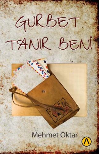 Gurbet Tanır Beni Gurbet Tanır Beni