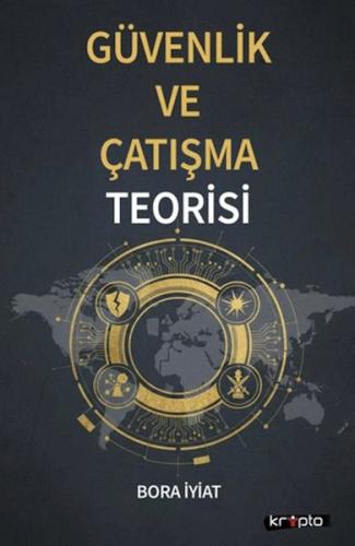 Güvenlik ve Çatışma Teorisi