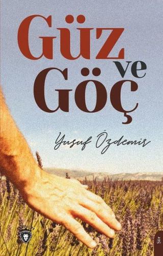 Güz ve Göç Güz ve Göç