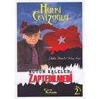 H CEVIZOGLU / BUTUN KALELER ZAPTEDILMEDI