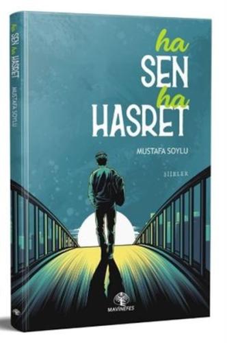 Ha Sen Ha Hasret Ha Sen Ha Hasret