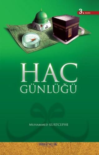 Hac Günlüğü Hac Günlüğü