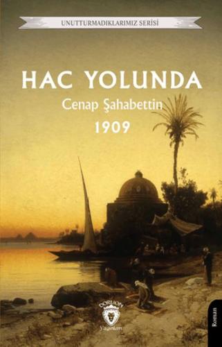 Hac Yolunda 1909 Hac Yolunda 1909