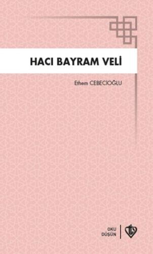 Hacı Bayram Veli Hacı Bayram Veli