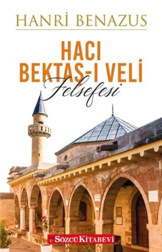 Hacı Bektaş-ı Veli Felsefesi Hacı Bektaş-ı Veli Felsefesi