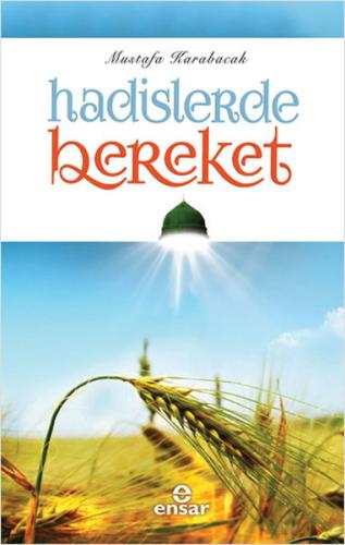 Hadislerde Bereket Hadislerde Bereket