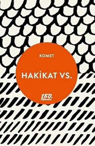 Hakikat Vs.