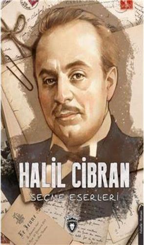Halil Cibran Seçme Eserleri Halil Cibran Seçme Eserleri