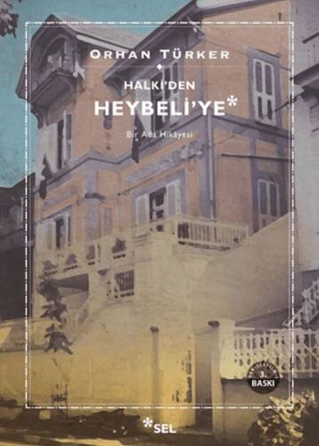 Halki'den Heybeli'ye