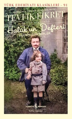 Halûk'un Defteri - Türk Edebiyatı Klasikleri Halûk'un Defteri - Türk Edebiyatı Klasikleri