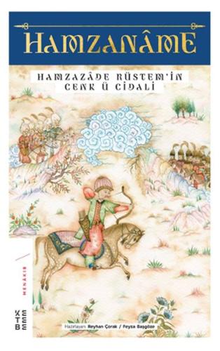 Hamzaname - Hamzazade Rüstem'in Cenk ü Cidali