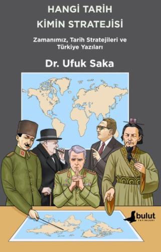 Hangi Tarih Kimin Stratejisi - Zamanımız, Tarih Stratejileri ve Türkiy Hangi Tarih Kimin Stratejisi - Zamanımız, Tarih Stratejileri ve Türkiy