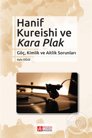 Hanif Kureishi ve Kara Plak