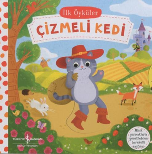 Hareketli Çizmeli Kedi - Ilk Öyküler Hareketli Çizmeli Kedi - Ilk Öyküler