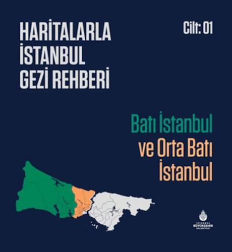 Haritalarla İstanbul Gezi Rehberi Haritalarla İstanbul Gezi Rehberi