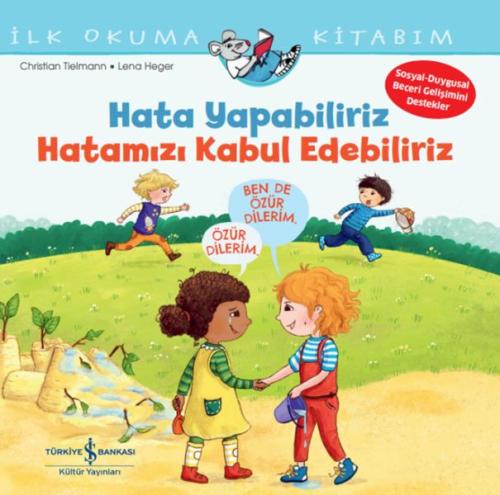 Hata Yapabiliriz, Hatamızı Kabul Edebiliriz İlk Okuma Kitabım Hata Yapabiliriz, Hatamızı Kabul Edebiliriz İlk Okuma Kitabım