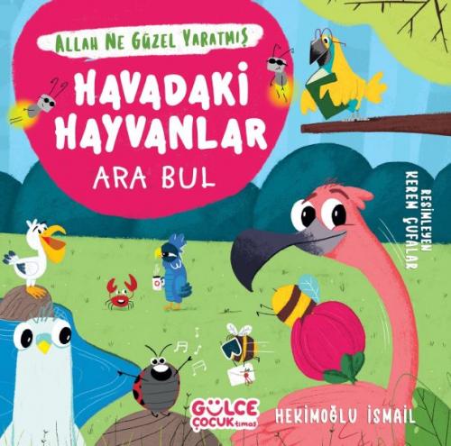 Havadaki Hayvanlar - Ara Bul - Allah Ne Güzel Yaratmış