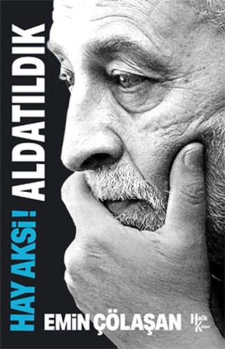 Hay Aksi! Aldatıldık Hay Aksi! Aldatıldık