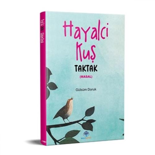 Hayalci Kuş Taktak Hayalci Kuş Taktak