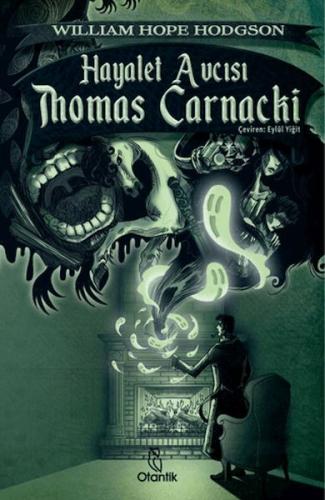 Hayalet Avcısı Thomas Carnacki Hayalet Avcısı Thomas Carnacki