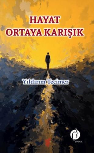 Hayat Ortaya Karışık