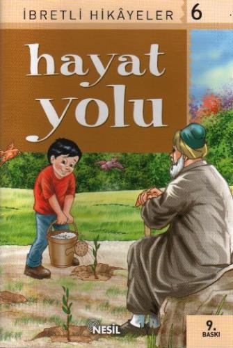 Hayat Yolu Said Nursi'den İbretli Hikayeler 6