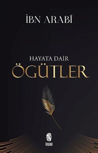 Hayata Dair Öğütler Hayata Dair Öğütler