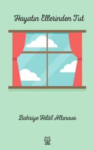 Hayatın Ellerinden Tut Hayatın Ellerinden Tut