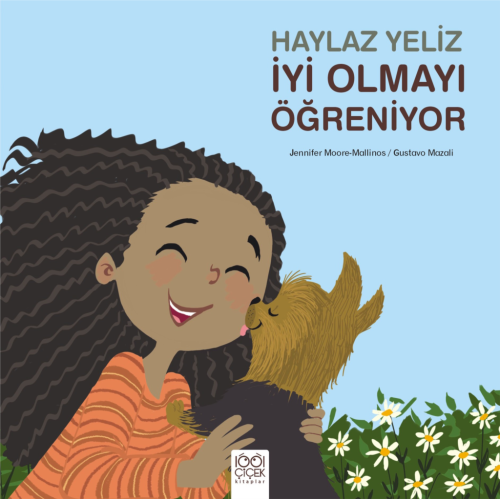 Haylaz Yeliz İyi Olmayı Öğreniyor Haylaz Yeliz İyi Olmayı Öğreniyor