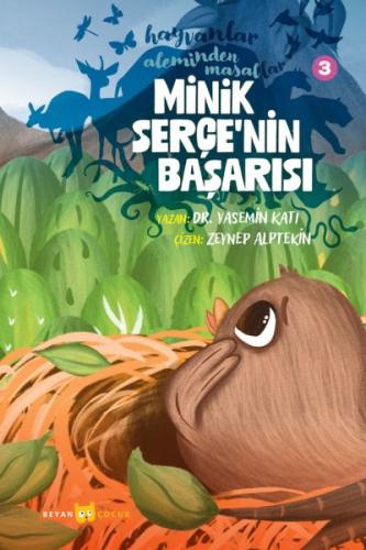 Hayvanlar Aleminden Masallar 3-Minik Serçe'nin Başarısı Hayvanlar Aleminden Masallar 3-Minik Serçe'nin Başarısı