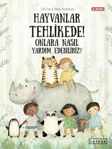Hayvanlar Tehlikede! Onlara Nasıl Yardım Edebiliriz? Hayvanlar Tehlikede! Onlara Nasıl Yardım Edebiliriz?