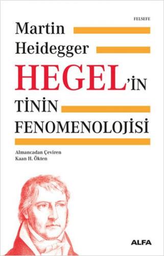 Hegelin Tinin Fenomenolojisi Ciltli Hegelin Tinin Fenomenolojisi Ciltli