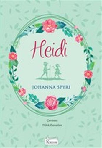 Heidi - Bez Ciltli Heidi - Bez Ciltli