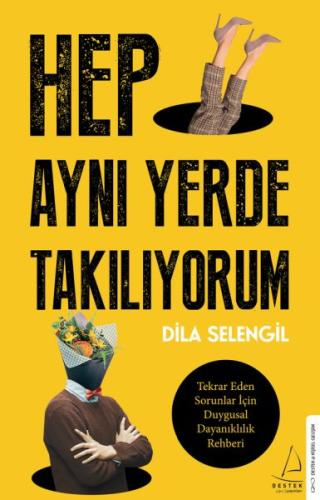 Hep Aynı Yerde Takılıyorum Hep Aynı Yerde Takılıyorum
