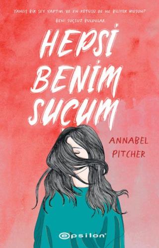 Hepsi Benim Suçum Hepsi Benim Suçum